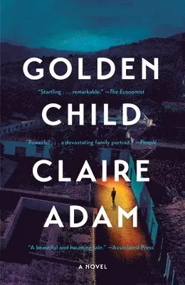 Claire Adam - Golden Child, Häftad. Tillgänglighet: Lägg i varukorg