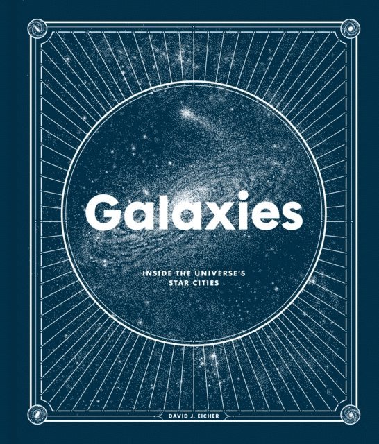 David J. Eicher - Galaxies, E-bok