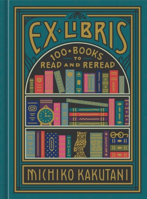 Michiko Kakutani - Ex Libris, E-bok