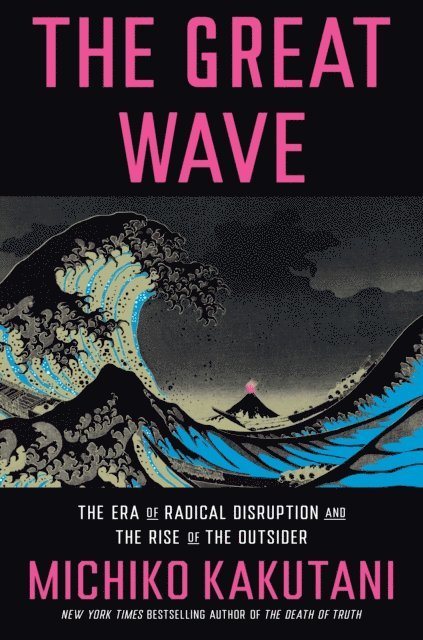Michiko Kakutani - Great Wave, E-bok