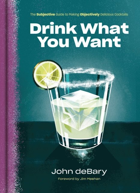 John deBary - Drink What You Want, E-bok. Tillgänglighet: Lägg i varukorg