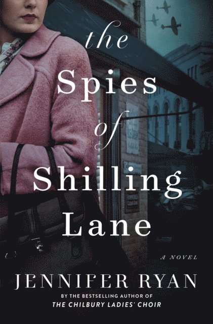 Jennifer Ryan - Spies of Shilling Lane, E-bok