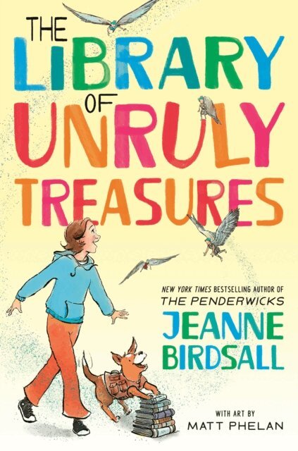 Jeanne Birdsall - Library of Unruly Treasures, E-bok