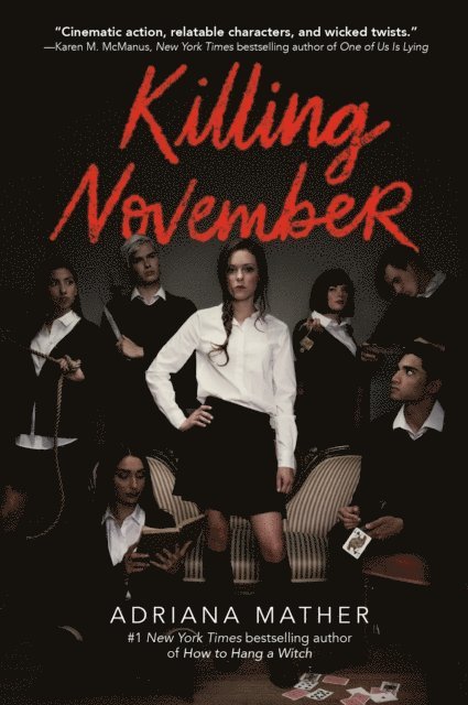 Adriana Mather - Killing November, E-bok