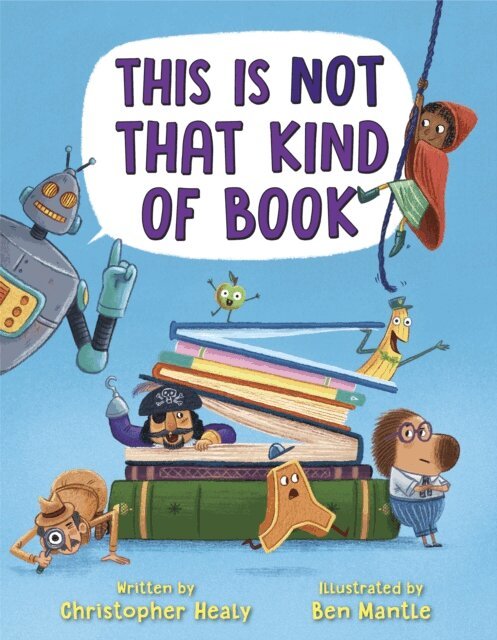 Christopher Healy - This Is Not That Kind of Book, E-bok