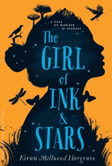 Kiran Millwood Hargrave - Girl of Ink & Stars, E-bok