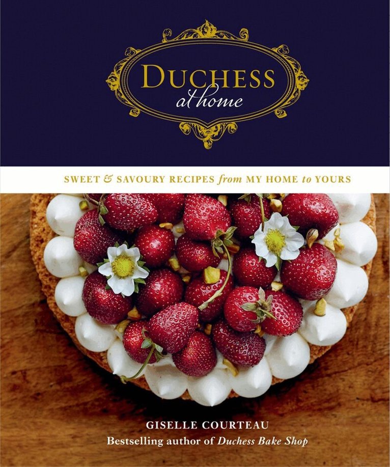 Giselle Courteau - Duchess at Home, Inbunden. Tillgänglighet: Lägg i varukorg
