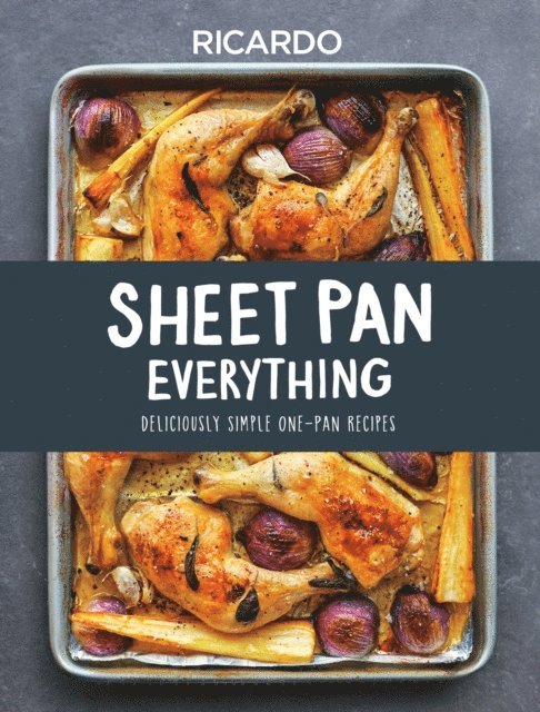 Ricardo Larrivee - Sheet Pan Everything, E-bok. Tillgänglighet: Lägg i varukorg