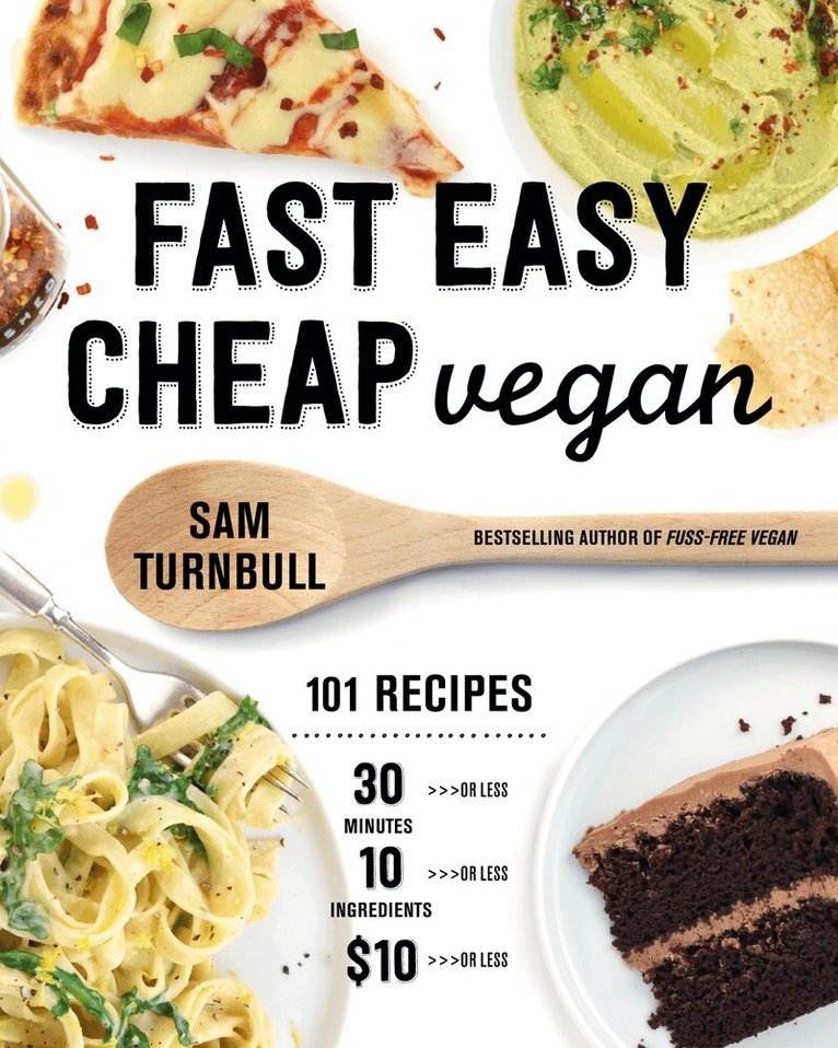 Sam Turnbull - Fast Easy Cheap Vegan, Häftad. Tillgänglighet: Lägg i varukorg