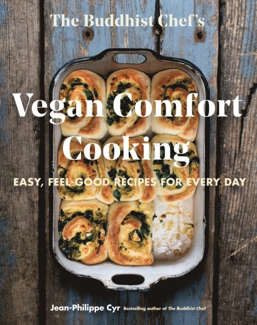 Jean-Philippe Cyr - Buddhist Chef's Vegan Comfort Cooking, E-bok. Tillgänglighet: Lägg i varukorg