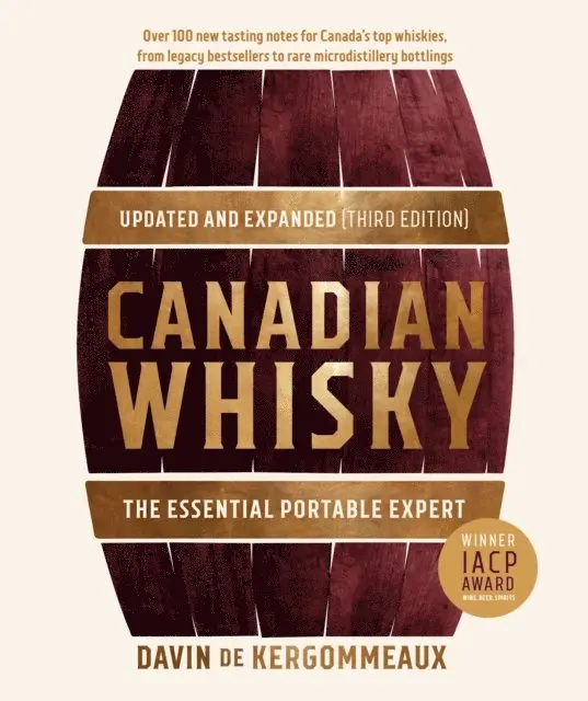 Davin de Kergommeaux - Canadian Whisky, Updated and Expanded (Third Edition), E-bok. Tillgänglighet: Lägg i varukorg