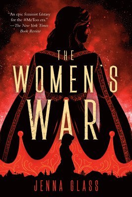 Jenna Glass - The Women's War, Häftad
