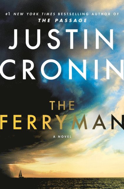 Justin Cronin - Ferryman, E-bok