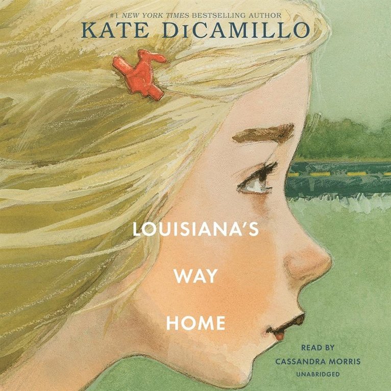 Kate DiCamillo - Louisiana's Way Home, Ljudbok