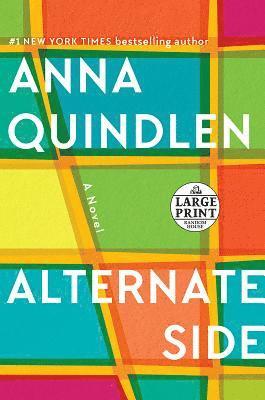 Anna Quindlen - Alternate Side, Häftad