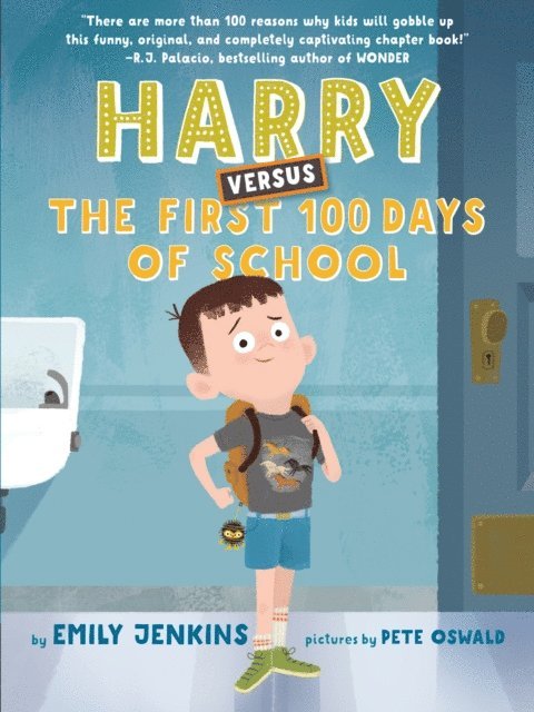 Emily Jenkins - Harry Versus the First 100 Days of School, E-bok