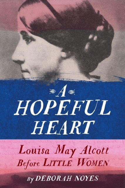 Deborah Noyes - Hopeful Heart, E-bok