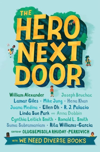 Olugbemisola Rhuday-Perkovich - Hero Next Door, E-bok