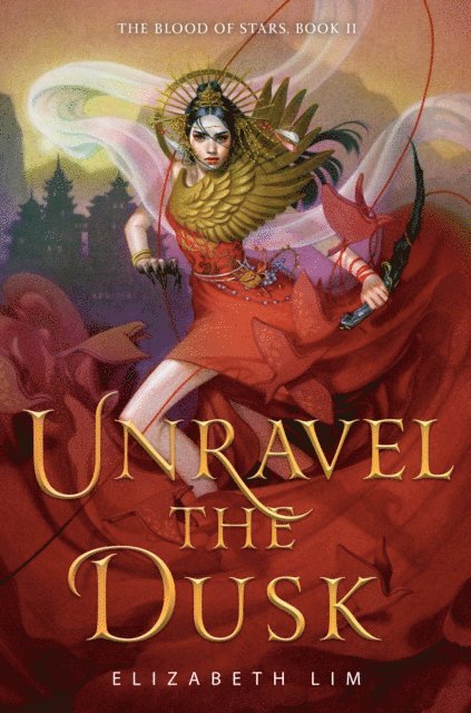 Elizabeth Lim - Unravel the Dusk, E-bok