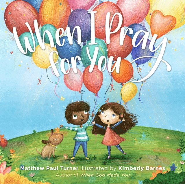Matthew Paul Turner - When I Pray for You, E-bok