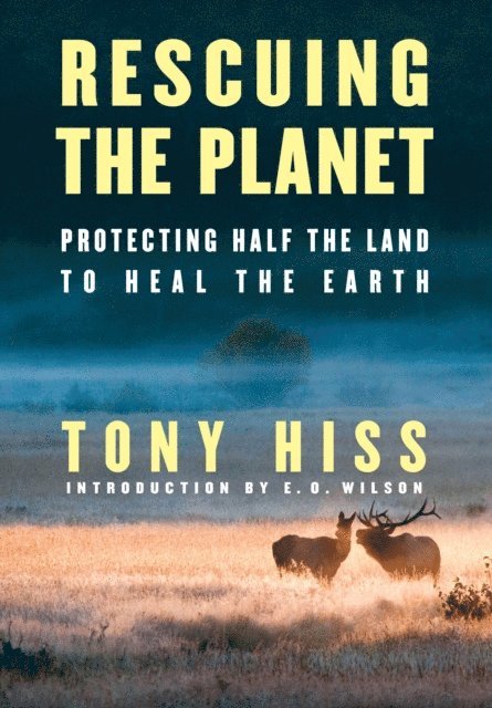 Tony Hiss - Rescuing the Planet, E-bok. Tillgänglighet: Lägg i varukorg