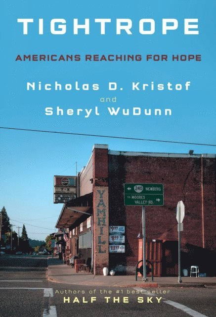 Sheryl WuDunn, Nicholas D. Kristof - Tightrope, E-bok. Tillgänglighet: Lägg i varukorg