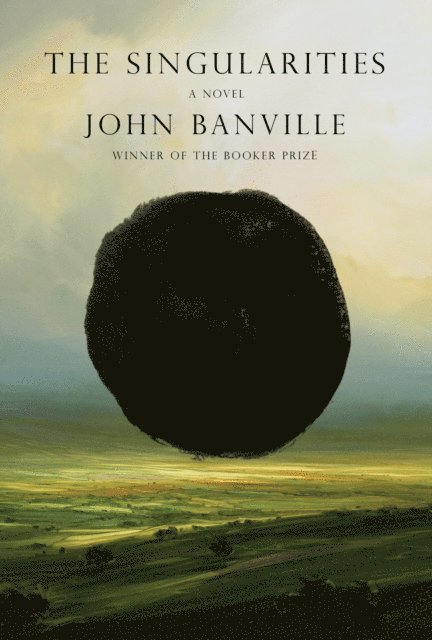 John Banville - Singularities, E-bok