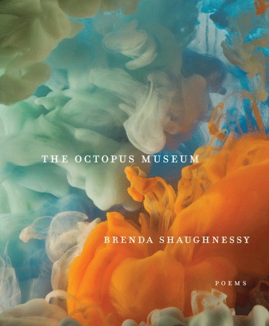 Brenda Shaughnessy - Octopus Museum, E-bok. Tillgänglighet: Lägg i varukorg