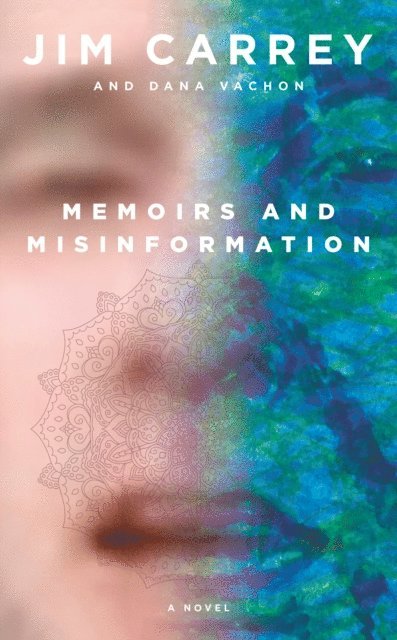 Dana Vachon, Jim Carrey - Memoirs and Misinformation, E-bok