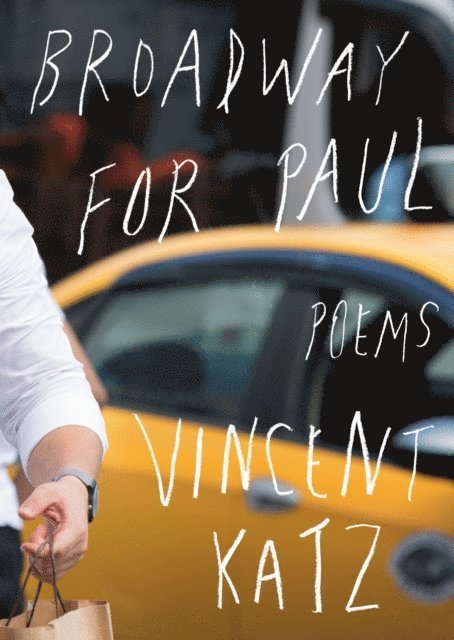 Vincent Katz - Broadway for Paul, E-bok
