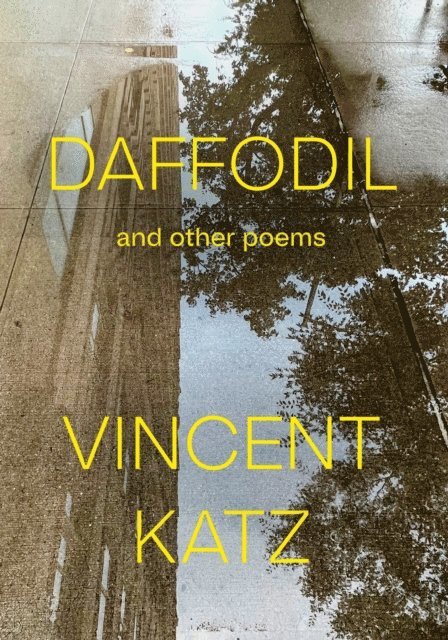 Vincent Katz - Daffodil, E-bok