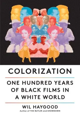 Wil Haygood - Colorization. Tillgänglighet: Lägg i varukorg