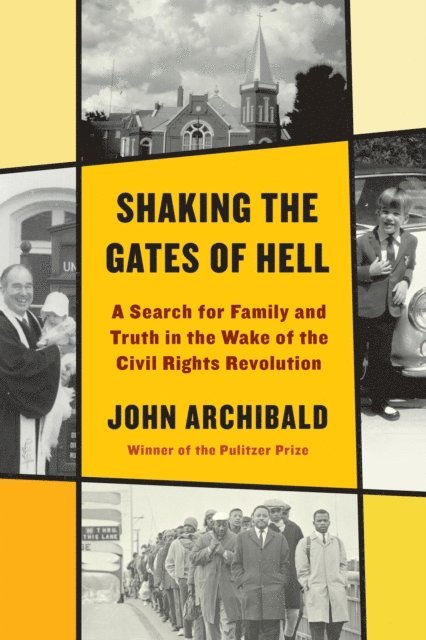 John Archibald - Shaking the Gates of Hell, E-bok