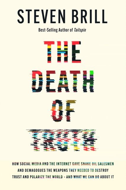 Steven Brill - Death of Truth, E-bok