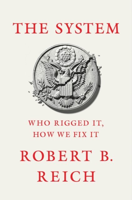 Robert B. Reich - System, E-bok