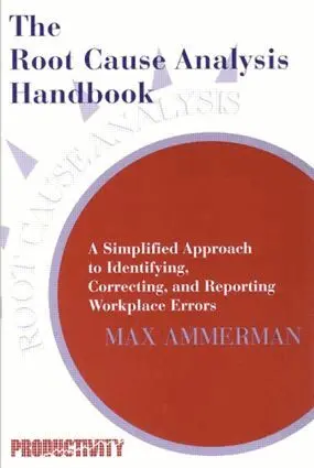Root Cause Analysis Handbook