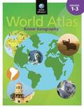 Know Geography World Atlas Grades 1-3