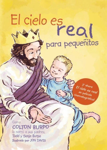 Todd Burpo - El cielo es real - edición ilustrada para pequeñitos, E-bok