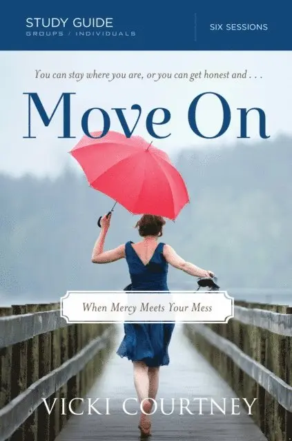 Vicki Courtney - Move On Study Guide, E-bok. Tillgänglighet: Lägg i varukorg