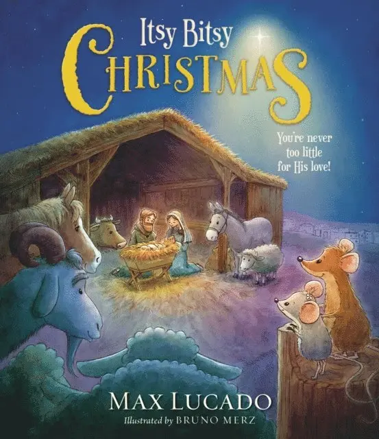 Max Lucado - Itsy Bitsy Christmas, E-bok. Tillgänglighet: Lägg i varukorg