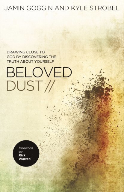 Kyle Strobel, Jamin Goggin - Beloved Dust, E-bok