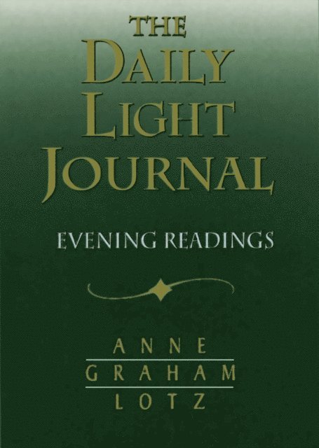 Anne Graham Lotz - Daily Light Journal, E-bok
