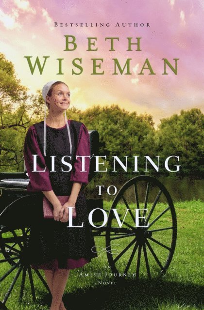 Beth Wiseman - Listening to Love, E-bok