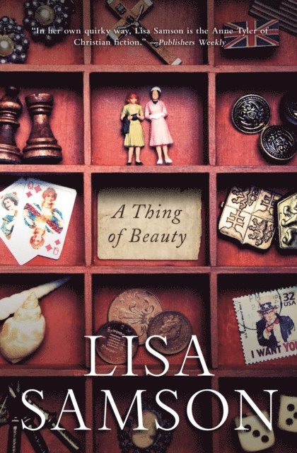 Lisa Samson - Thing of Beauty, E-bok