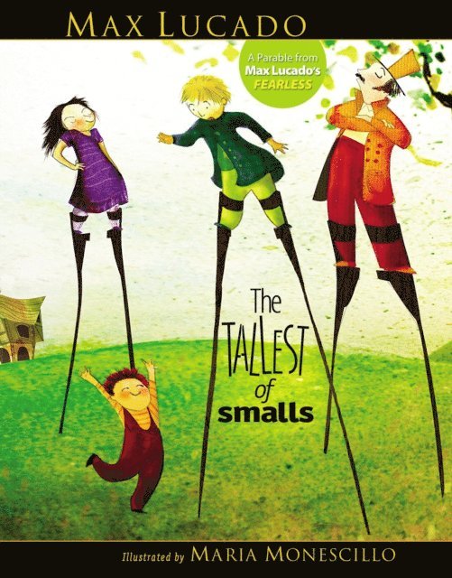 Max Lucado - Tallest of Smalls, E-bok. Tillgänglighet: Lägg i varukorg