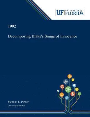 Stephen Power - Decomposing Blake's Songs of Innocence, Häftad. Tillgänglighet: Lägg i varukorg