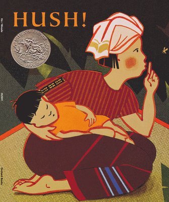 Minfong Ho - Hush! a Thai Lullaby, Häftad