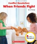 Conflict Resolution: When Friends Fight (Rookie Talk About It)