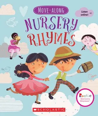 Scholastic - Move-Along Nursery Rhymes (Rookie Nursery Rhymes), Övrigt. Tillgänglighet: Lägg i varukorg