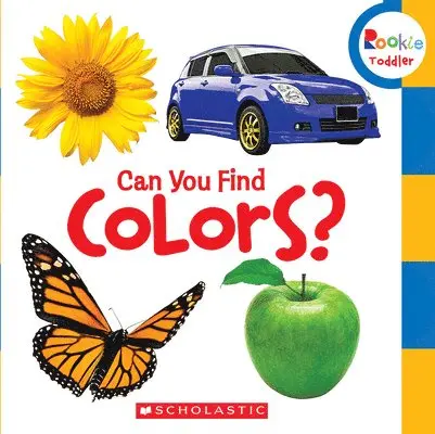 Scholastic - Can You Find Colors? (Rookie Toddler). Tillgänglighet: Lägg i varukorg